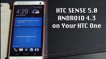 Update HTC One to latest HTC Sense 5.0 with Android 4.3