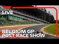 F1 LIVE: Belgian Grand Prix Post Race Show