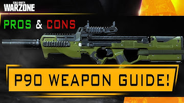 P90 Warzone CLASS Setup! - PROS & CONS for the Best P90 Weapon Guide - Call of Duty Warzone!