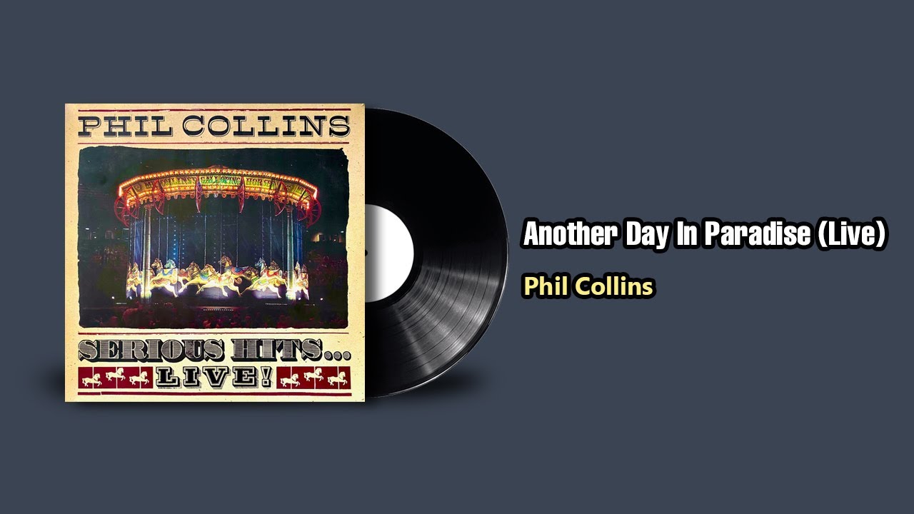 Another Day In Paradise (Live) - Phil Collins (1990) - YouTube