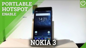 How to Set Up Mobile Hotspot on NOKIA 3 - Create WiFi Hotspot