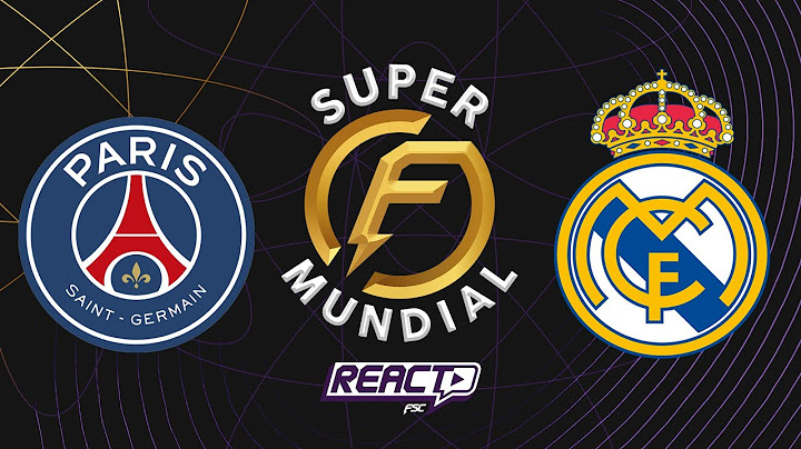 PSG x REAL MADRID - Super Mundial de Clubes FSC React