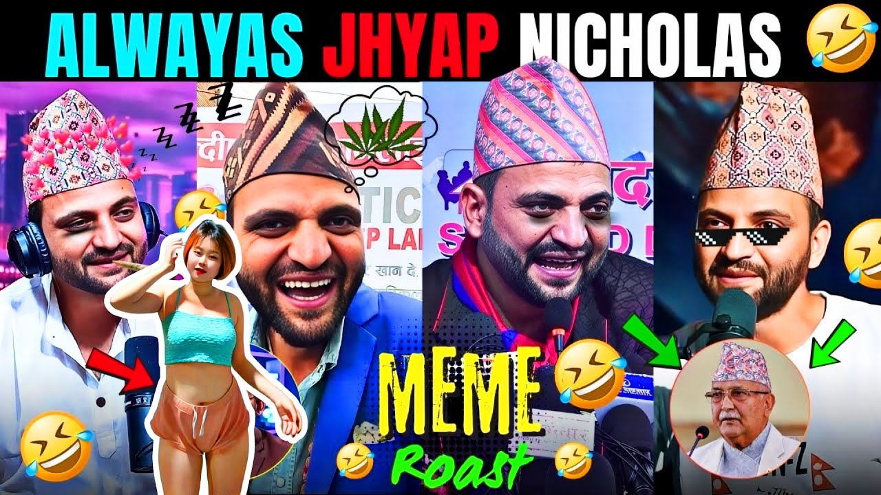 Jhyap Nicholas Bhusal funny moments | Meme Roast 🔥 | Funny Speech 