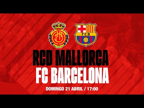 RCD Mallorca DH vs FC Barcelona | RCD Mallorca