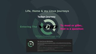 Void Linux  Pt-1 Install Both Glibc & Musl In V-Box Down Another Rabbit Hole, I Mean A 'VOID'