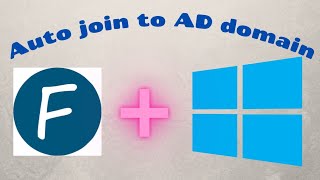 Windows auto join to Domain with FOG Project