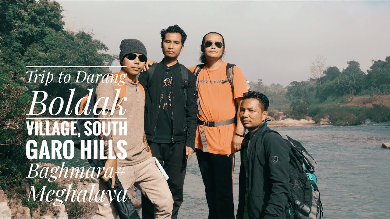 Trip to Darang Boldak Village, South Garo Hills Baghmara# Meghalaya