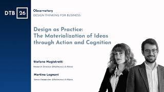 DTB26 - RESEARCH FINDINGS [Stefano Magistretti, Martina Legnani]: Design as Practice