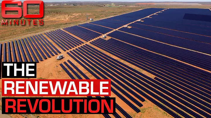 Can renewable energy turn Australia into a global superpower? | 60 Minutes Australia - DayDayNews