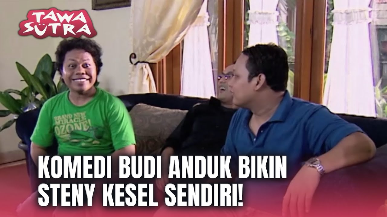 Budi Anduk Bikin Ngakak! | Tawa Sutra Eps 128 FULL