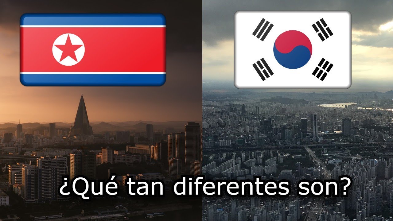 Corea del Sur VS Corea del Norte ¿Qué tan diferentes son? - YouTube