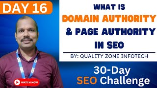Day 16: What is Domain Authority and Page Authority in SEO || Domain Authority Explained || SEO