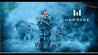 More War Face (Part 2) AR Frenzy