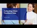 Collecting Client Feedback Data