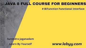 BiFunction FI with Example || BiFunction || Java 8 features for Beginners
