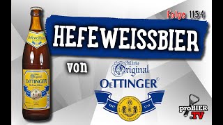 Hefeweissbier von Oettinger | proBIER.TV - Craft Beer Review #1154 [4K]