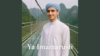 Download Lagu Ya Imamarusli MP3