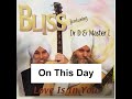 On this day  longtime sun  bliss   livtar singh and dr dharma singh khalsa