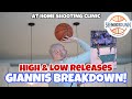 High  low releases  giannis free throw breakdown  at home shooting clinic 2
