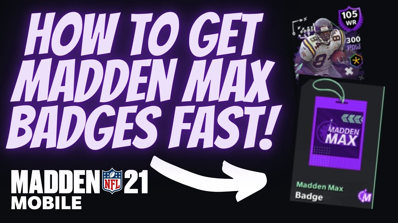 HOW TO GET MADDEN MAX BADGES FAST! Madden Mobile 21 YouTube