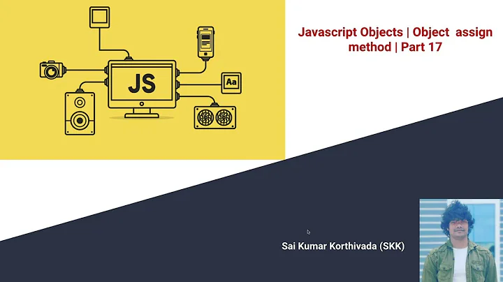 Assign method of an Object | Javascript assign method | Part-17 | #javascript #object
