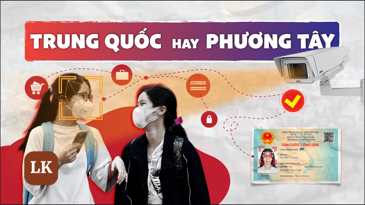 Nhận dạng khuôn mặt: Việt Nam sẽ học Trung Quốc hay phương Tây?
