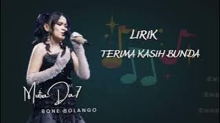 Mutia Da7 terima kasih bunda full lirik