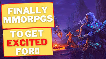 Finally Upcoming MMORPGs to bring the Genre back?