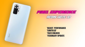 PIXEL EXPERIENCE 12  - REDMI NOTE 10