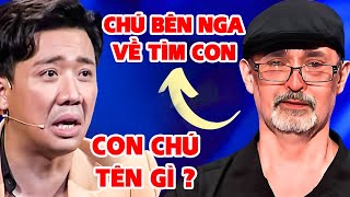 Trấn Thành XÚC ĐỘNG CHÚ U70  Bên NGA VỀ VIỆT NAM HÁT CỰC RÕ LỜI Nhưng Muốn TÌM CON | THVL