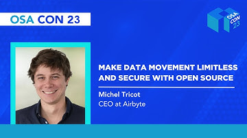 Make data movement limitless and secure with Open Source