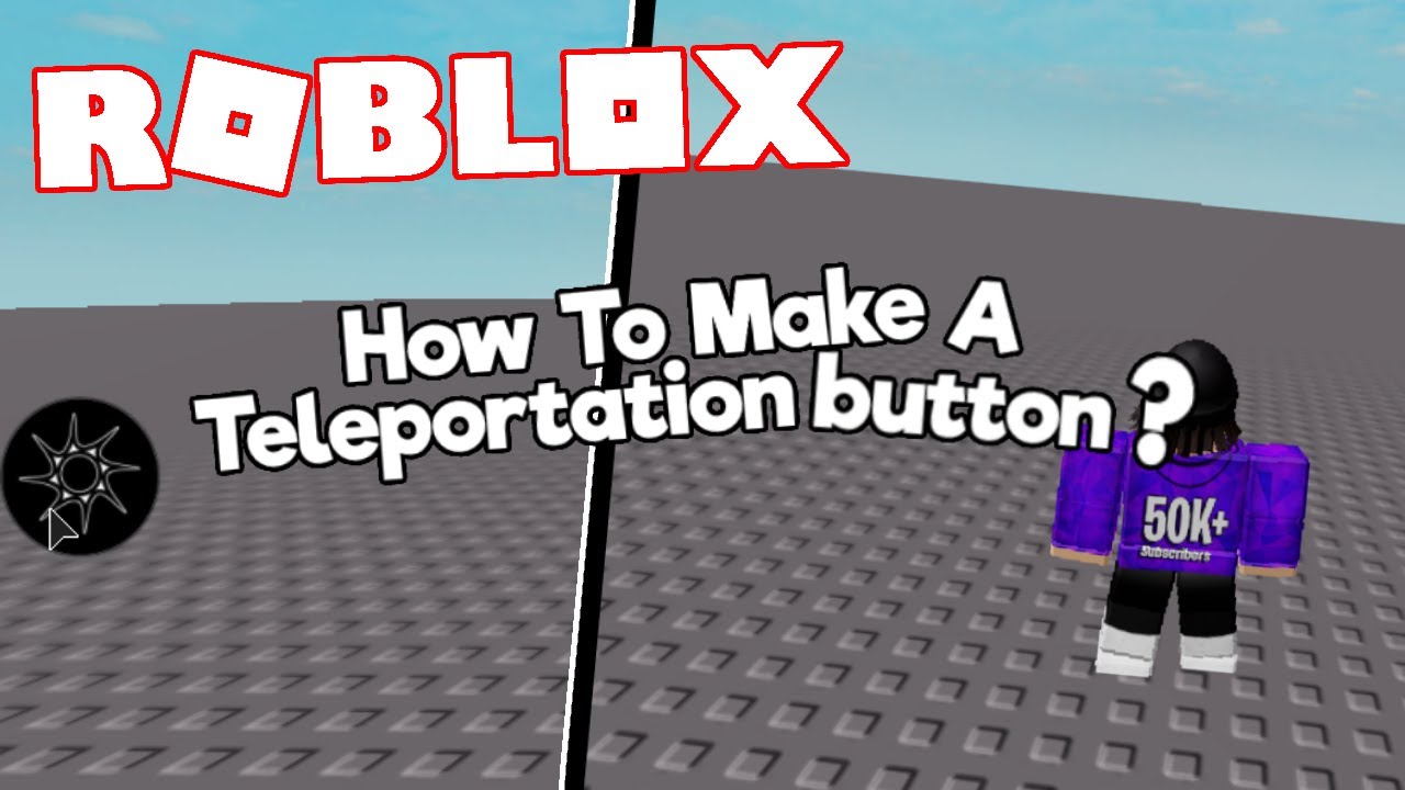 How To Make A Teleportation Button | Roblox Studio - YouTube