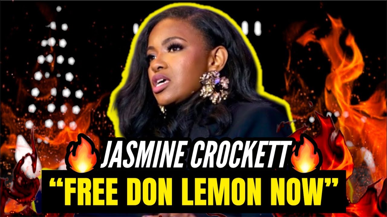 Jasmine Crockett: “FREE DON LEMON!” He’s Being Held Unlawfully by Trump DOJ