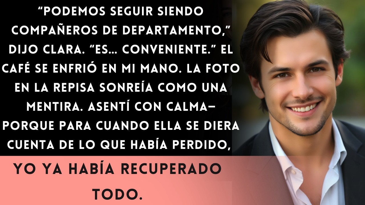 Ella Quería Conveniencia, No Amor—Así Que Me Convertí en el Compañero de Departamento Perfecto y...