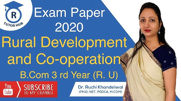 B.Com 3rd Year Exam Paper 2020 (Rural Development and Co-operation) | Dr. Ruchi Khandelwal