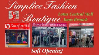 Simplice Fashion Boutique 3rd Branch Lotus Central Mall| Preparation for Soft Opening Part 1 2022 screenshot 2