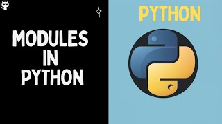 Modules in python | Lecture 17