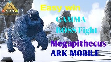 Megapithecus gamma  Boss battle Ark mobile #Ark mobile ultimate edition