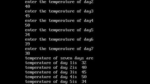 Example of 1 Dimensional Array. Find the hottest day  of temperature in whole week using 1 d-array.