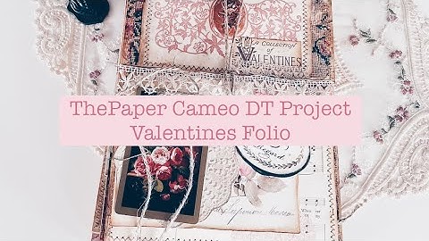 The Paper Cameo DT | Valentines Folio