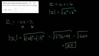 Modulus (Absolute Value) of Complex Numbers: Practice