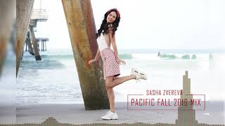 Sasha Zvereva - Pacific Fall 2016 Mix