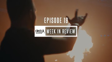 Week in Review by Dirty Workz (week 9 - March 2017)