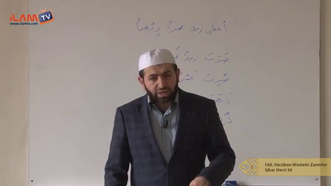 Fâil, Vûcûben Müstetir Zamirler (İzhar Dersi 36)