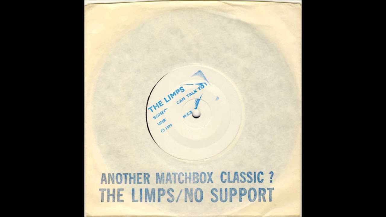 Watch The limps - Someone i can talk to UK punk 1979 on YouTube Watch The limps - Someone i can talk to UK punk 1979 on YouTube