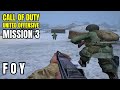 Call of Duty : United Offensive Walkthrough Mission 3 - Foy (American Campaign)