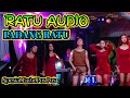 Opening ratu audio  live padang ratu lamteng