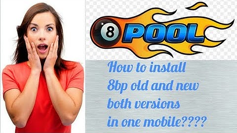 How to install 8 ball pool old and new version in one mobile#8ballpool