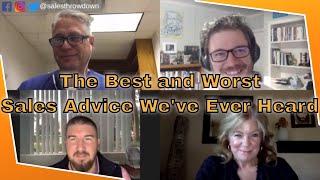 The Best and Worst Sales Advice We've Ever Heard - Sales Throwdown