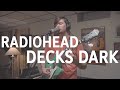 Radiohead  decks dark cover by joe edelmann
